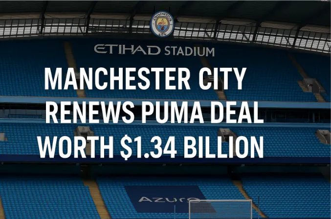Manchester City Renews Puma Deal Worth $1.34 Billion: A New Era of Sports Marketing Power