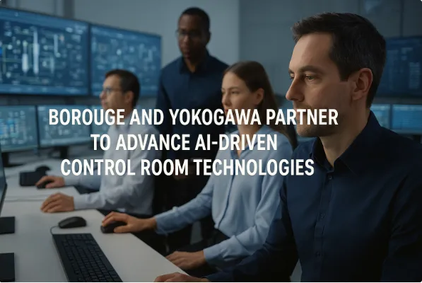 Borouge and Yokogawa Partner to Advance AI-Driven Control Room Technologies