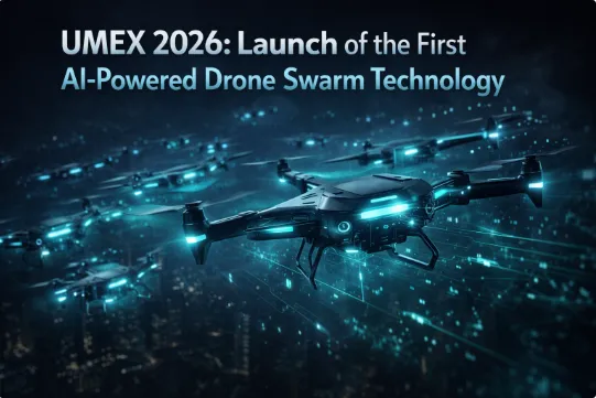 UMEX 2026: Launch of the First AI-Powered Drone Swarm Technology